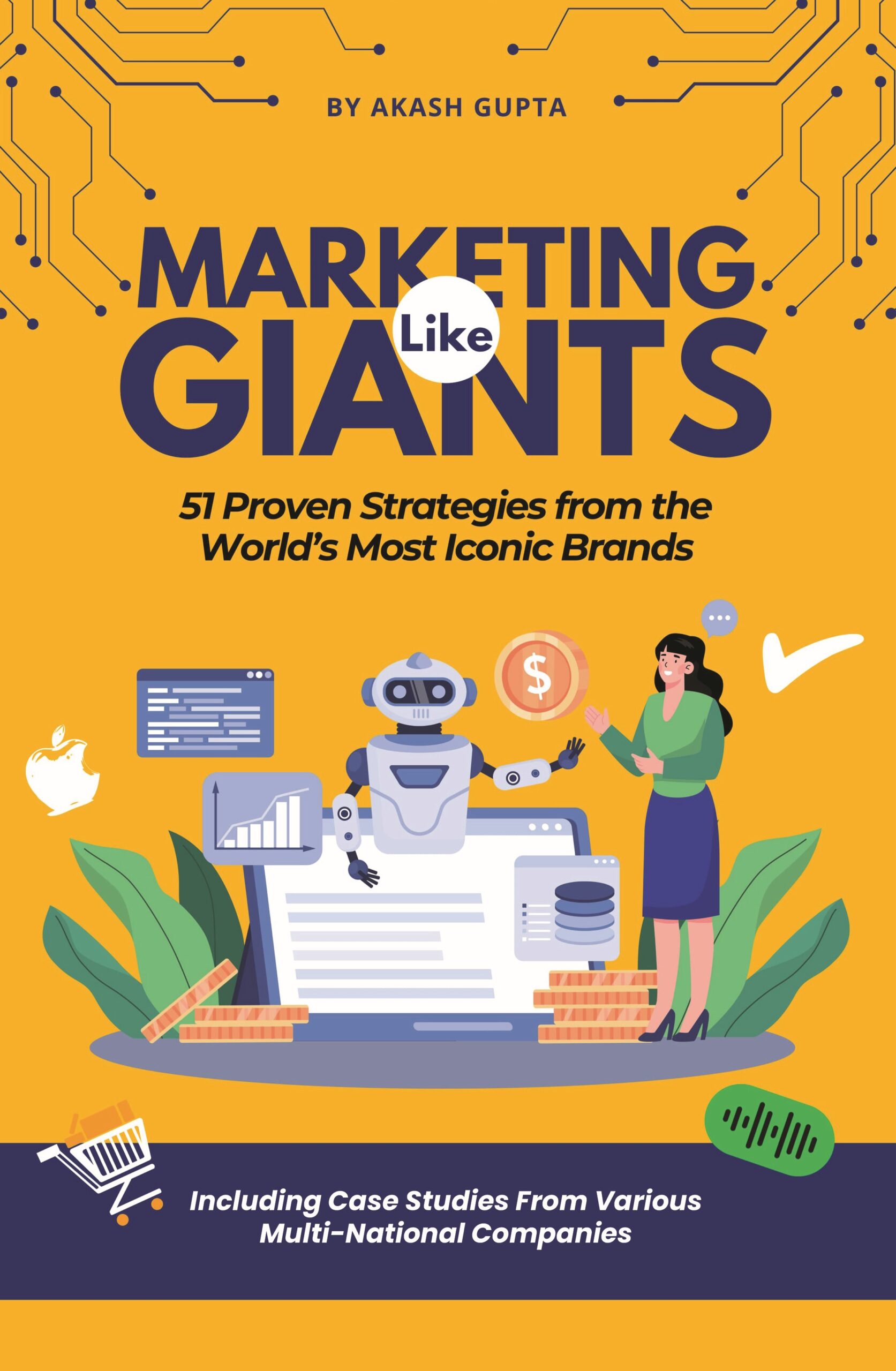 Marketing Like Giants- 51 Proven Marketing Strategies from World's Most Iconic Brands